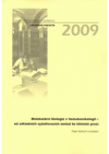 Molekulární biologie v hematoonkologii - od základních vyšetřovacích metod ke klinické praxi