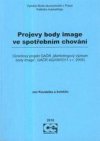 Projevy body image ve spotřebním chování