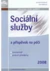 Sociální služby a příspěvek na péči