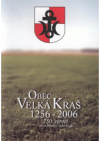 Obec Velká Kraš 1256-2006