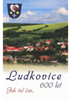 Ludkovice 600 let