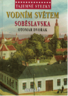 Vodním světem Soběslavska