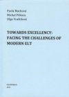 Towards Exellency: Facing the Challenges of Modern Elt