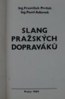 Slang pražských dopraváků