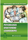 Psychologie efektivniho leadershipu