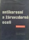 Antikorosní a žáruvzdorné oceli