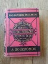 Nový kapesní slovník latinsko-český a česko-latinský. Díl 1, - Slovník latinsko-český