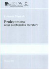 Prolegomena české polistopadové literatury