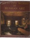 Selected works of Russian art 