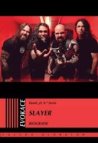 Slayer - biografie