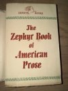 The Zephyr book of american prose