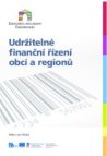Udržitelné finanční řízení obcí a regionů