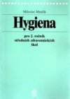 Hygiena pro 2. ročník středních zdravotnických škol