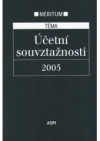 Účetní souvztažnosti 2005