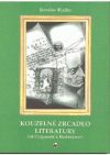 Kouzelné zrcadlo literatury