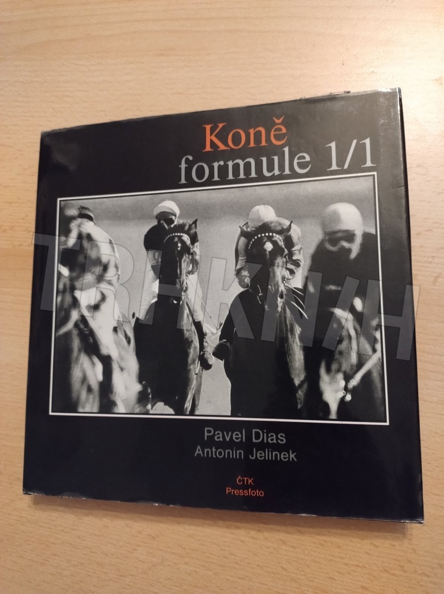 Kniha Koně formule 1/1 - [fot. publ.] - Trh knih - online antikvariát